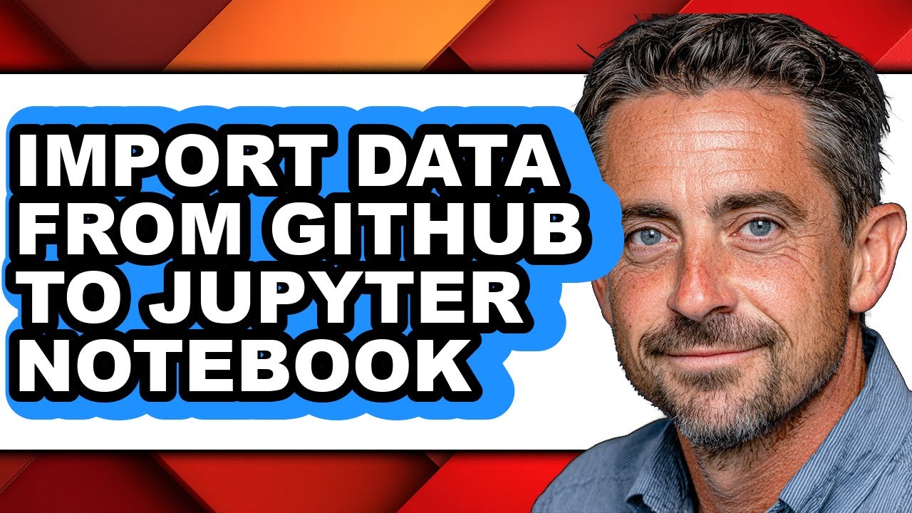 How to Import Data from Github to Jupyter Notebook - Full Guide