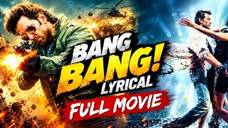 Download lagu Bang Bang full movie | For Hrithik & Katrina fan mp3