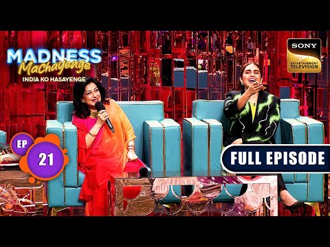 Comedy Night With Moushumi Chatterjee | Madness Machayenge | Ep 21 | Full Episode | 25 May 2024