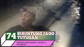 Download lagu Dongeng mang Barna Sibuntung Jago Tutugan TAMAT... mp3