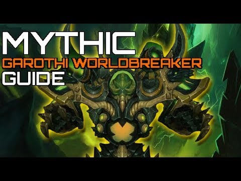TLDR: Mythic Garothi Worldbreaker Guide