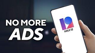 Remove Ads, and Spam Notifications From MIUI 12, Disable ADS on MIUI 12