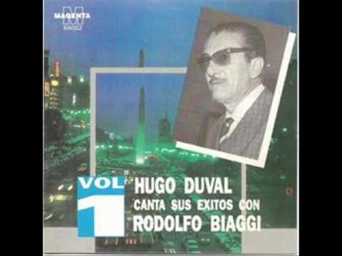 ORQUESTA RODOLFO BIAGGI  -   HUGO DUVAL  -  EL CARRERITO