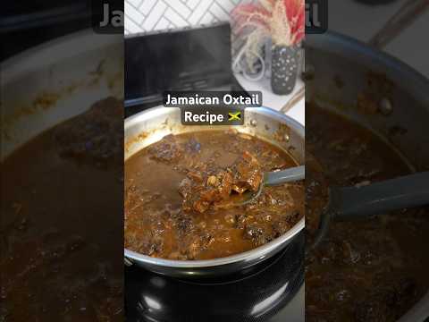 The Best Jamaican Oxtail Recipe