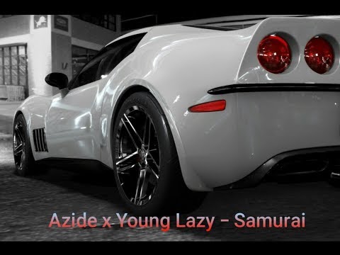 Azide x Young Lazy - Samurai {Azide}