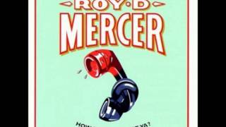 Roy D. Mercer - Burrito (Prank Calls)