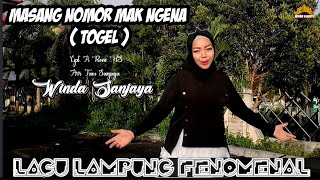 Download lagu MASANG NOMOR MAK NGENA ( TOGEL ) - Cipt. A Roni HS - Winda Sanjaya - Arr. Tam Sanjaya mp3