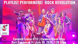 PLAYLIST PERFORMERS | ROCK REVOLUTION | Carnival Mardi Gras | July 30, 2025, 7:30pm Show