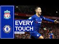 Hazard's Incredible Performance v Liverpool | Every Touch