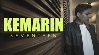 Download lagu KEMARIN - SEVENTEEN ( COVER ) BY ARIF ALFIANSYAH mp3
