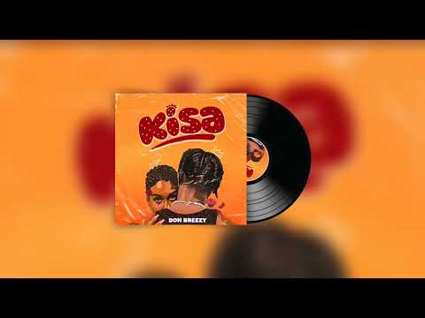 Don breezy_KISA_Official Audio