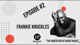 Download lagu 'The Godfather Of House Music' Frankie Knuckles #frankieknuckles #housemusic #housemasters mp3 Download lagu 'The Godfather Of House Music' Frankie Knuckles #frankieknuckles #housemusic #housemasters mp3