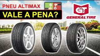 💰 Pneu Altimax General Tire é Bom