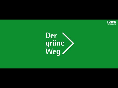 Der grüne Weg der LVM-Versicherung