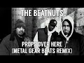 The Beatnuts Props Over Here Metal Gear Beats Remix