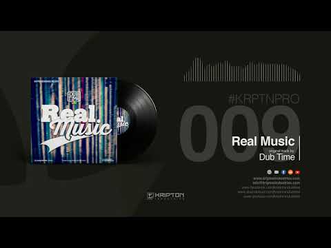 Dubtime - Real music (KRPTNPRO_009)