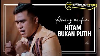 Download lagu Amriz Arifin • Hitam Bukan Putih • Hit Dangdut Remix () mp3 Download lagu Amriz Arifin • Hitam Bukan Putih • Hit Dangdut Remix () mp3