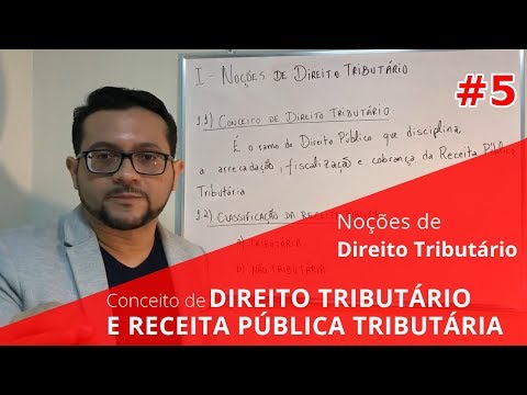 Conceito de Direito Tributário e Receita Pública Tributária | Noções de Direito Tributário
