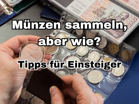 Einstieg ins Münzensammeln - Die wichtigsten Tipps für Einsteiger