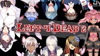 【L4D2】OPENBETA新旧対決（ルゥたん陣営）【Vtuber】