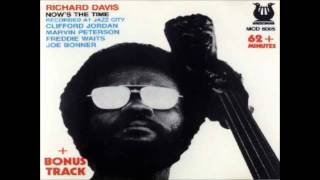 Richard Davis - Now's the Time