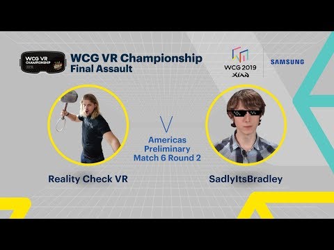 [WCG 2019 Xi'an] WCG VR Championship: Final Assault Americas Preliminary Match 6 Round 2
