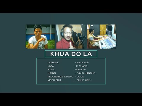 Ki Thang - Khuado La (Zomi New Song 2018)