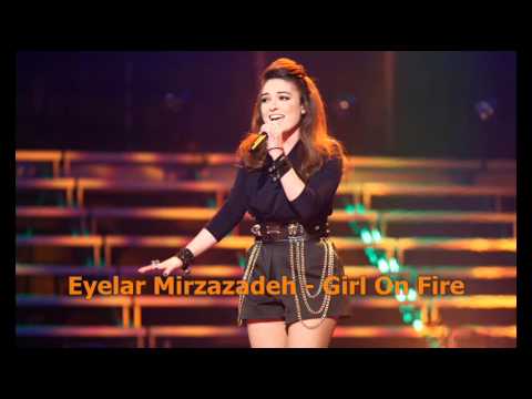 Eyelar Mirzazadeh - Girl On Fire - The Voice of Holland 2012