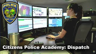 Citizens Police Academy: Dispatch