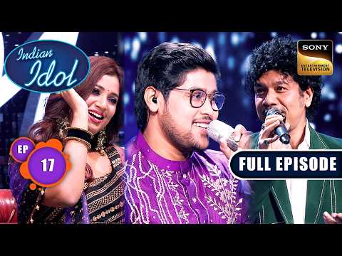 सुनिए Papon और Subhajit की सुरों की जुगलबंदी का Magic | Indian Idol S15 | Ep 17 | Full Episode