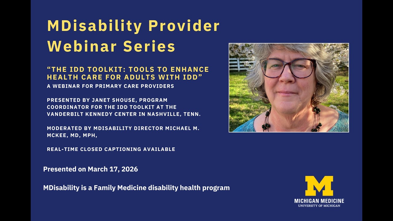March 2026 | “The IDD Toolkit: Tools to Enhance Health Care for Adults with IDD