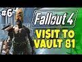 Fallout 4 - Visit to Vault 81 #6 "Alien Companion ...