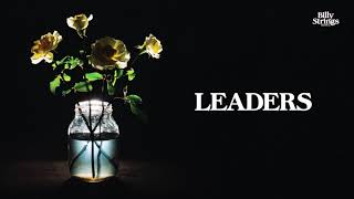 Leaders Music Video