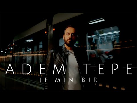 ADEM TEPE - JI MIN BIR [Official Music Video]