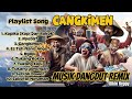 MUSIK DANGDUT REMIX 2024 Terbaru Lagunya Bikin Heppy CANGKIMEN DJ IS DET