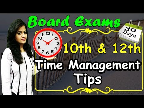 Time Management Tips For Class 10th,12th Board Students 2018| Last 30 days Video