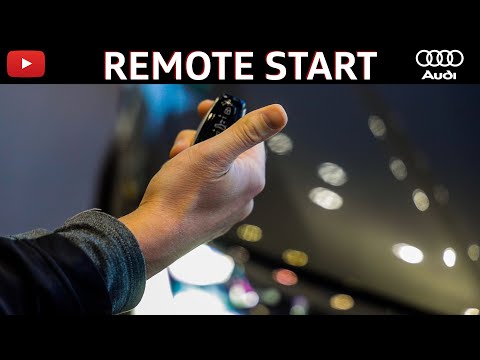 AUDI REMOTE START | Start Your Vehicle from the Comfort of your Home