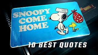 Snoopy Come Home 1972 | 10 Best Quotes
