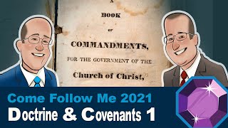 Scripture Gems-Come Follow Me: Doctrine and Covenants 1