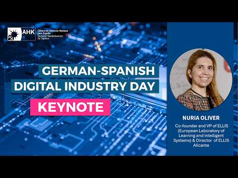 Keynote The Human Frontier | Nuria Oliver / ELLIS | German-Spanish Digital Industry Day | 30/04/2026