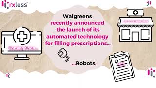 Walgreens Gets Robotic on Filling Prescriptions