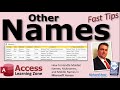 Other Names: How to Handle Maiden Names, Nicknames, and Middle Names in Microsoft Access
