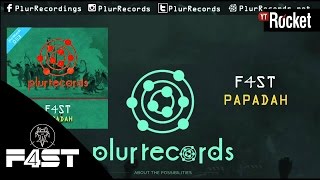Papadah - F4ST ( Fainal + SaraTunes )