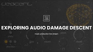 Video thumbnail for Exploring Audio Damage Descent by Field Tone Audio