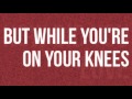 How Did you Love-Shinedown-Lyrics