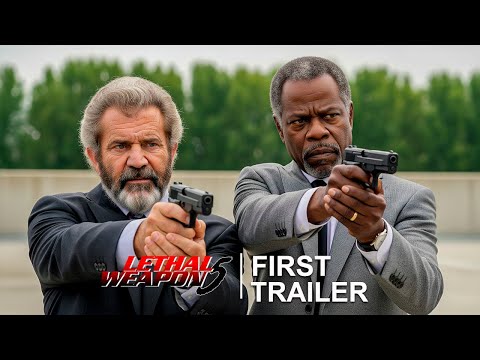 Lethal Weapon 5 | First Trailer Concept | Mel Gibson, Danny Glover
