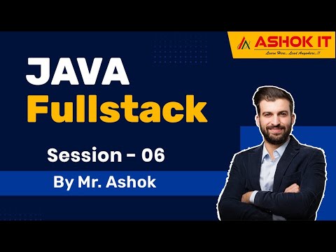 Java Fullstack Session 06 Ashok It