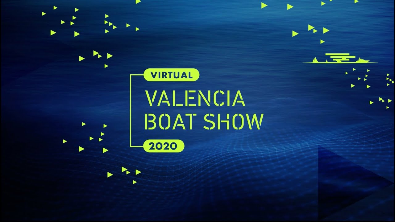 Presentación: VIRTUAL VALENCIA BOAT SHOW 2020