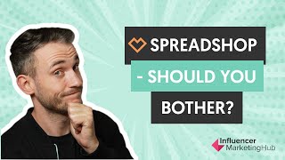 EASILY MAKE MONEY SELLING MERCH - SpreadShop review