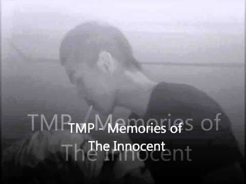 TMP - Memories of the Innocent [Lyrics in Description!]
